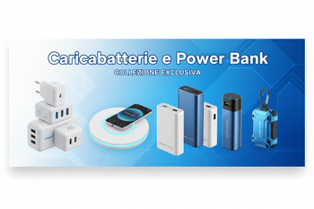 Caricabatterie e Power Bank - Ricarica Veloce