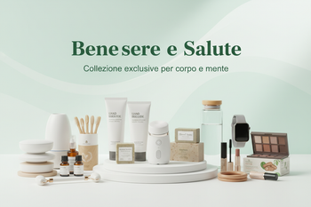 Benessere e Salute - Prodotti Cura Personale